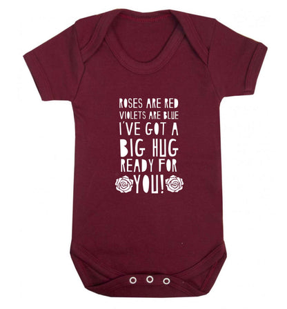 Roses are red violets are blue I've got a big hug coming for you baby vest maroon 18-24 months
