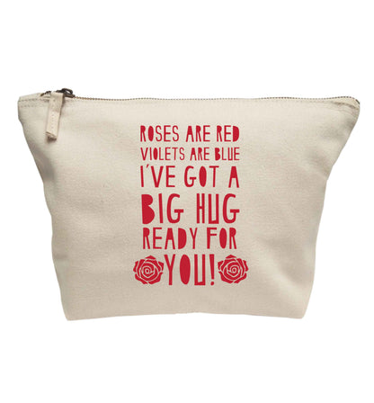 Roses are red violets are blue I've got a big hug coming for you | Makeup / wash bag