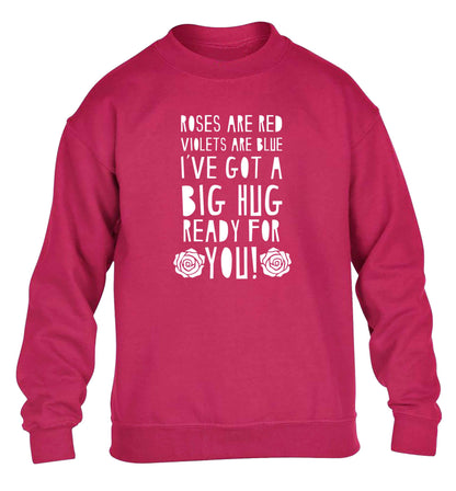 Roses are red violets are blue I've got a big hug coming for you children's pink sweater 12-13 Years