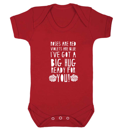 Roses are red violets are blue I've got a big hug coming for you baby vest red 18-24 months