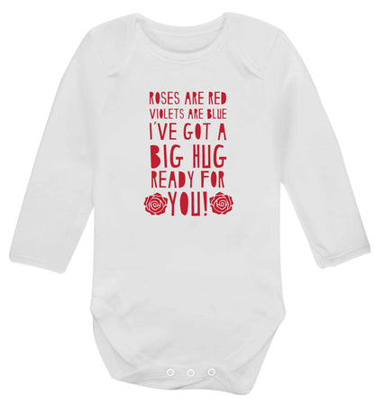 Roses are red violets are blue I've got a big hug coming for you baby vest long sleeved white 6-12 months