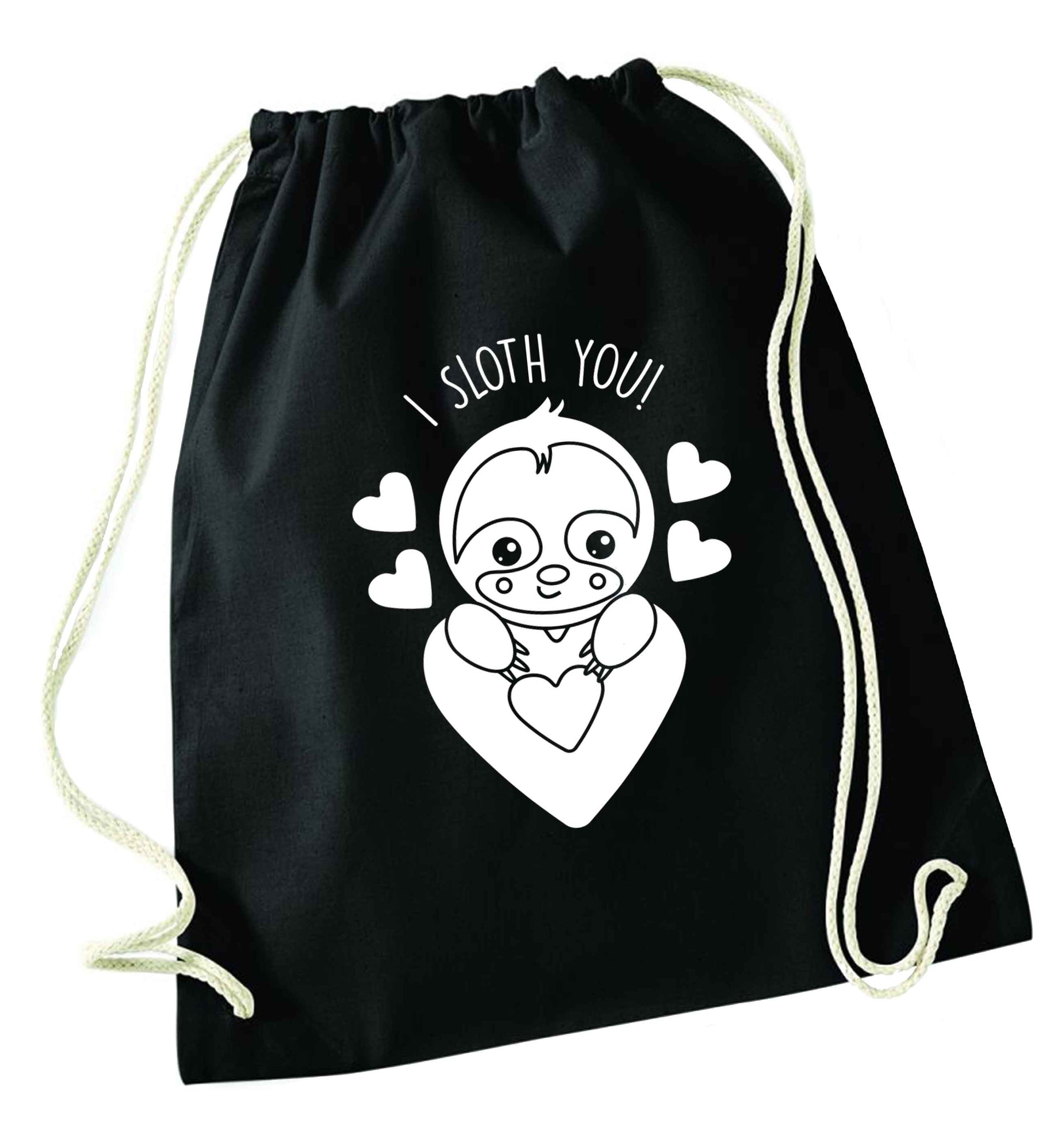 I sloth you black drawstring bag