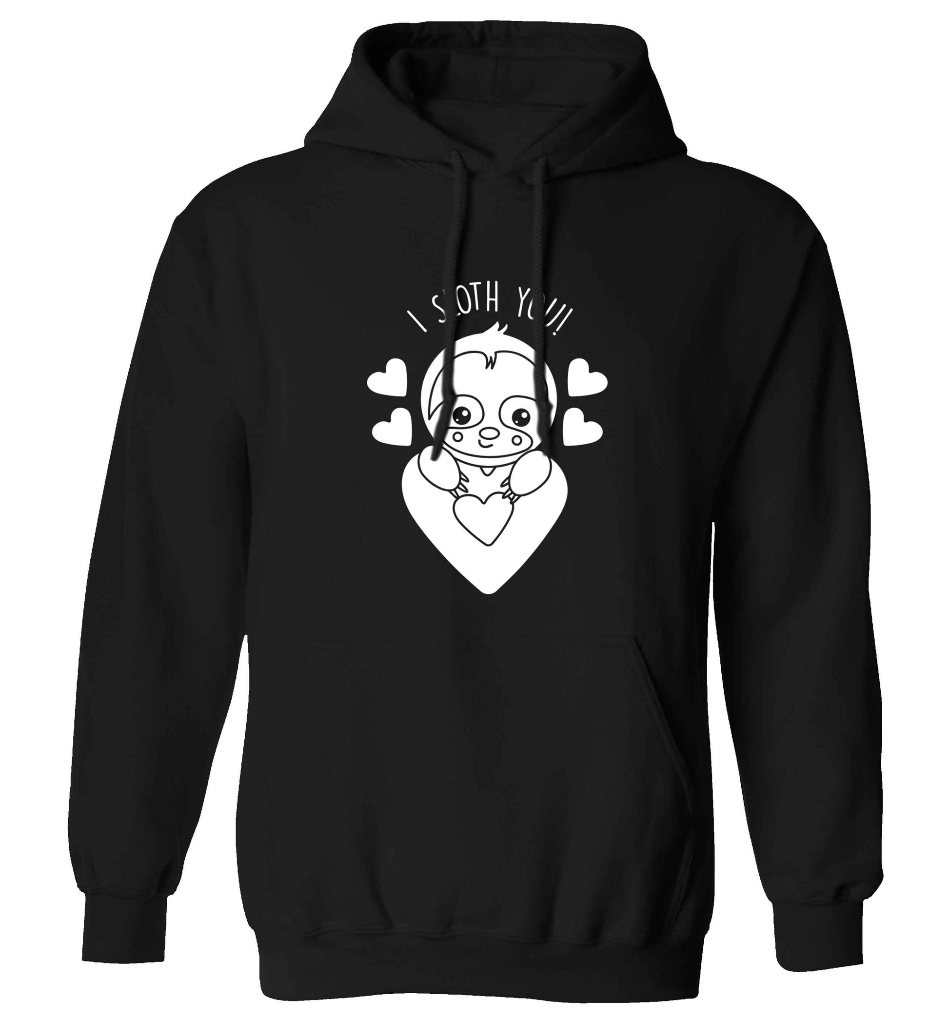 I sloth you adults unisex black hoodie 2XL