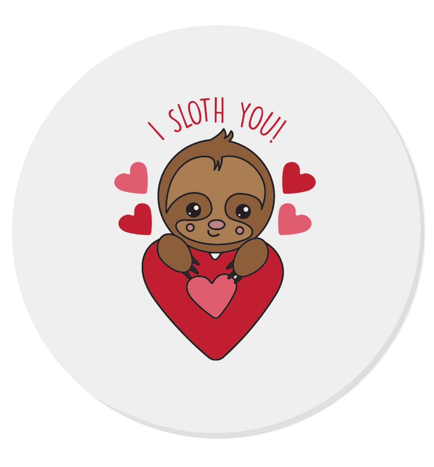 I sloth you | Magnet