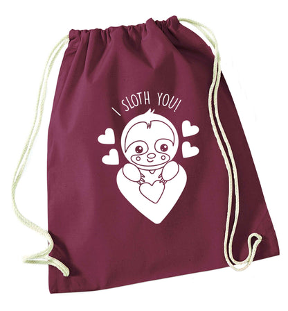 I sloth you maroon drawstring bag