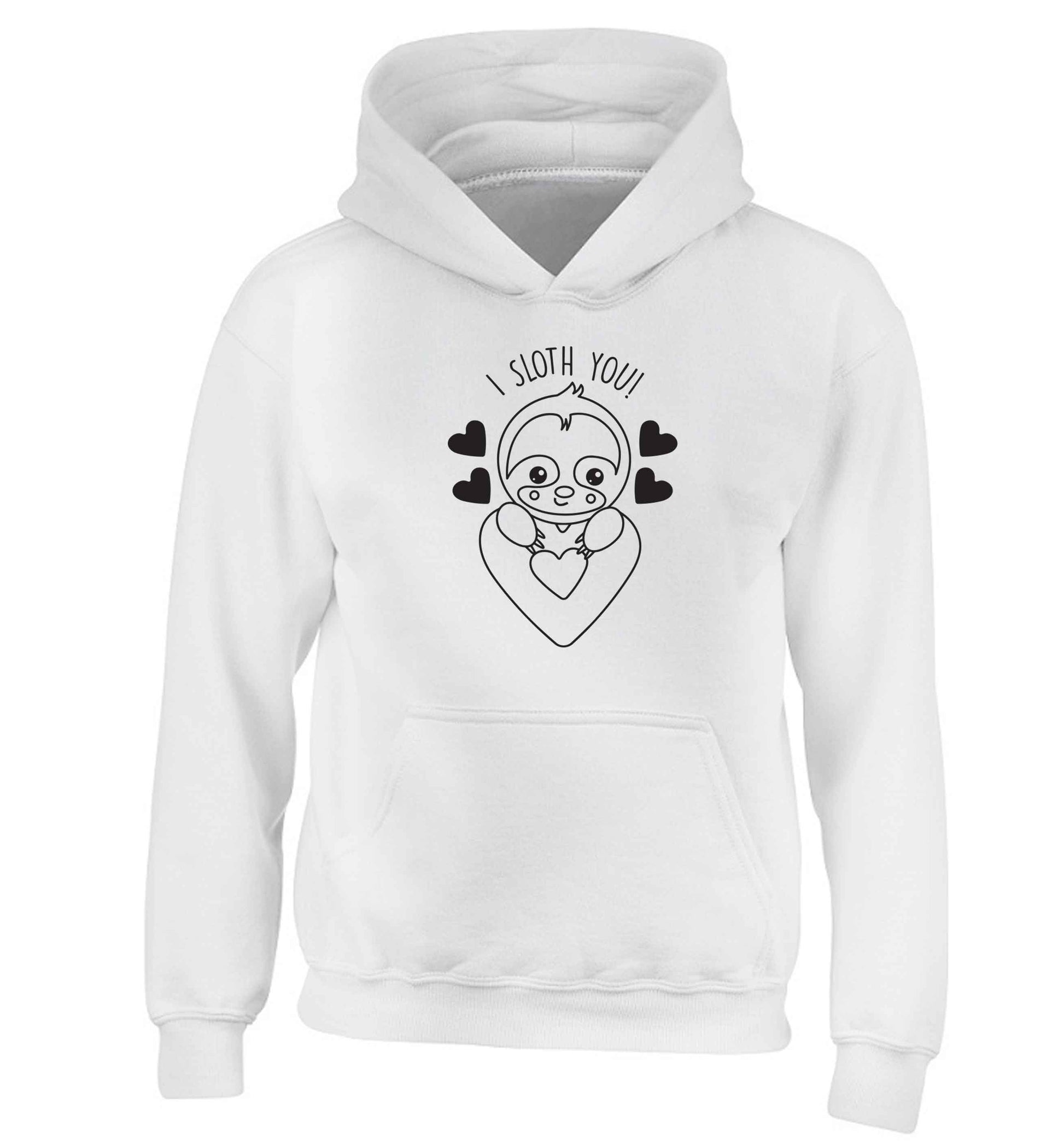 I sloth you children's white hoodie 12-13 Years