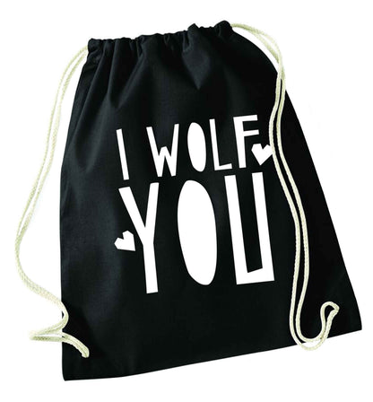 I wolf you black drawstring bag