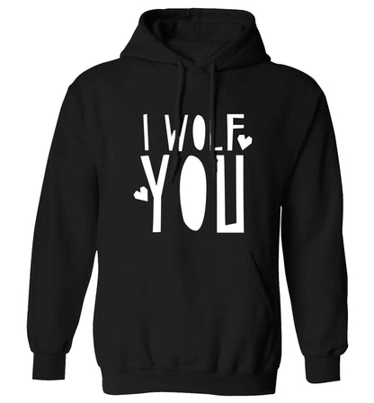 I wolf you adults unisex black hoodie 2XL