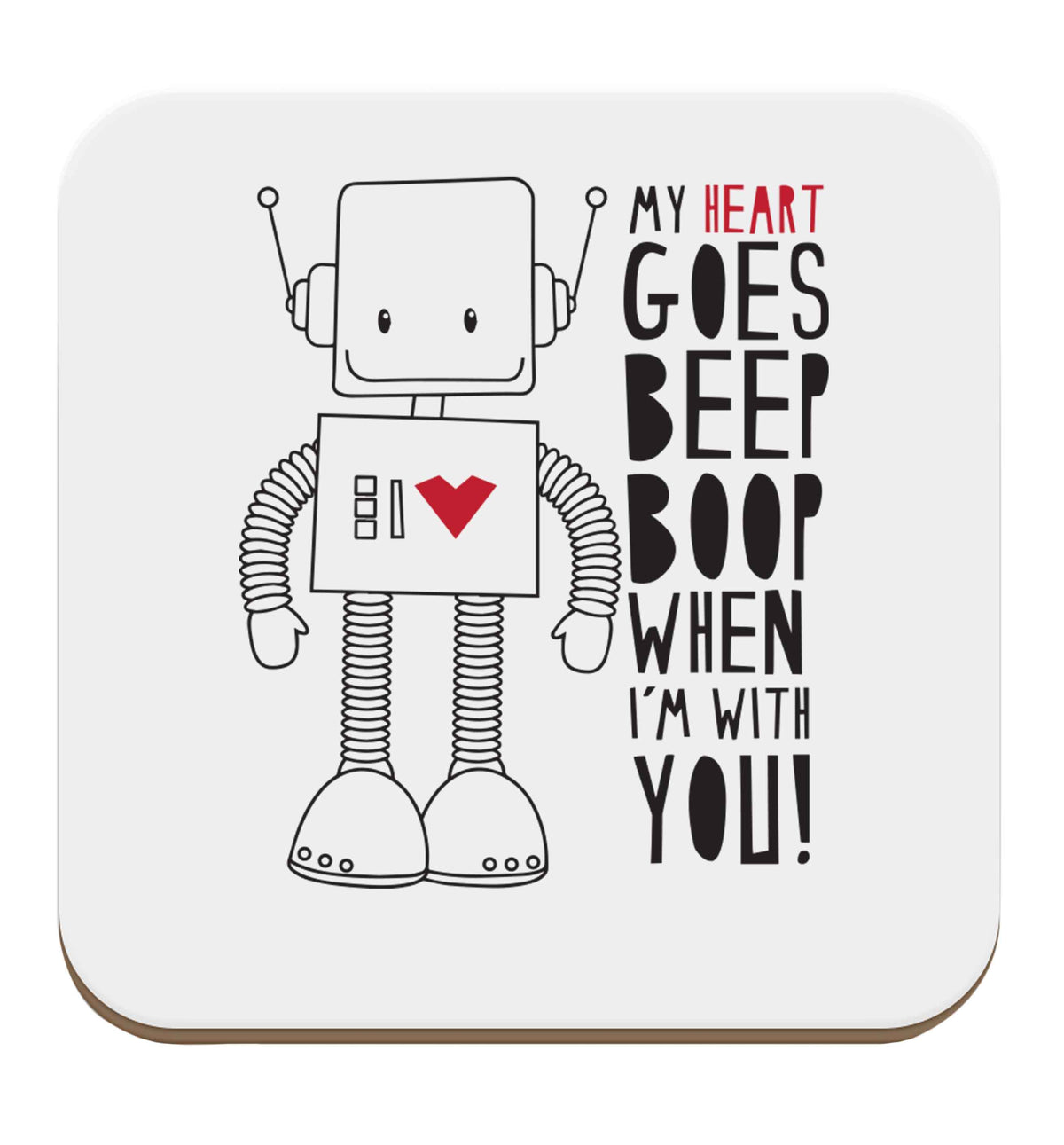 My heart goes beep boop when I'm with you set of four coasters