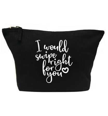 I would swipe right for you | Makeup / wash bag