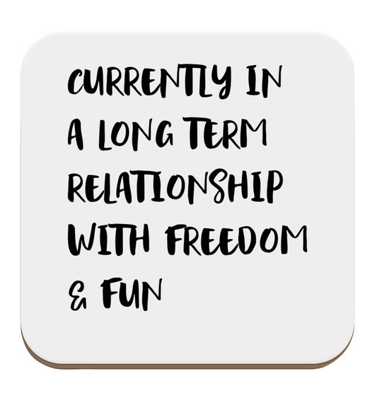 Currently in a long term relationship with freedom and fun set of four coasters