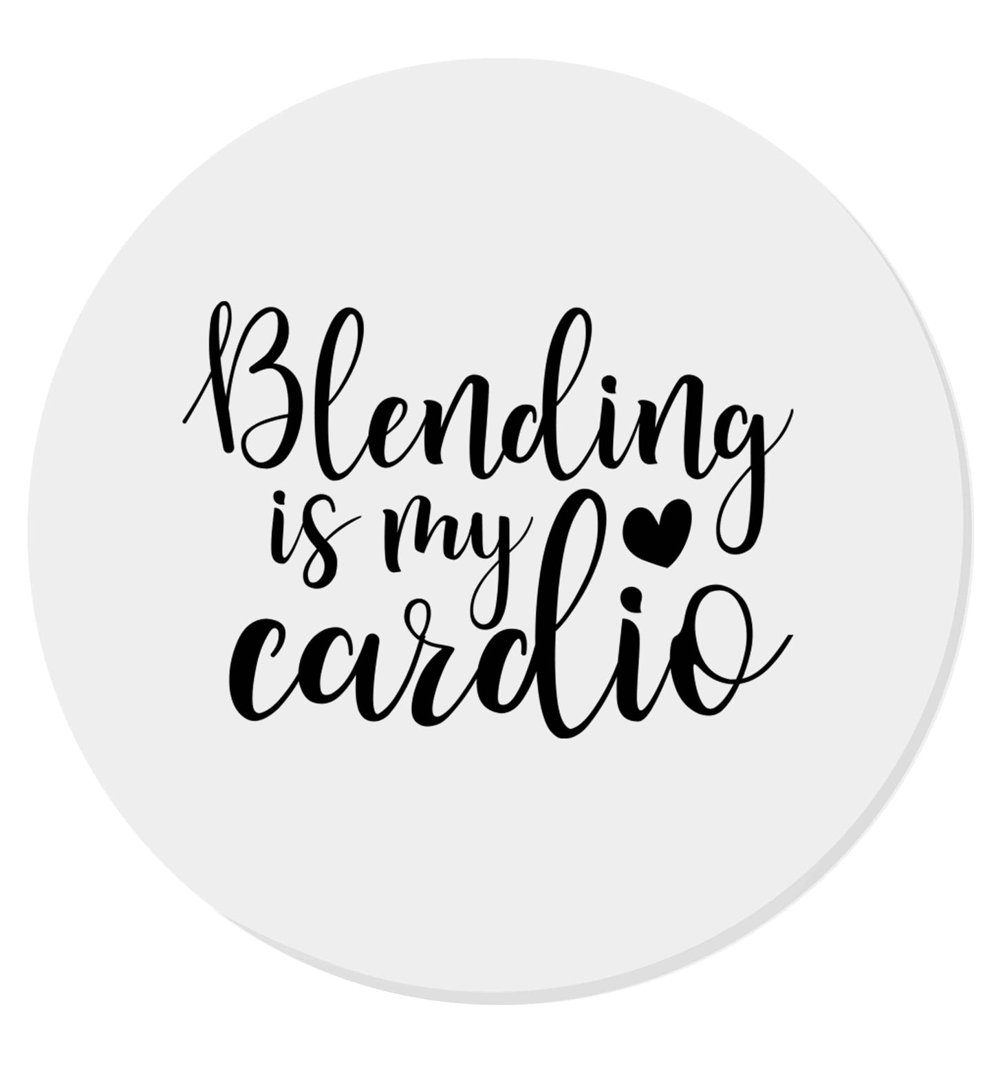 Blending is my cardio | Magnet