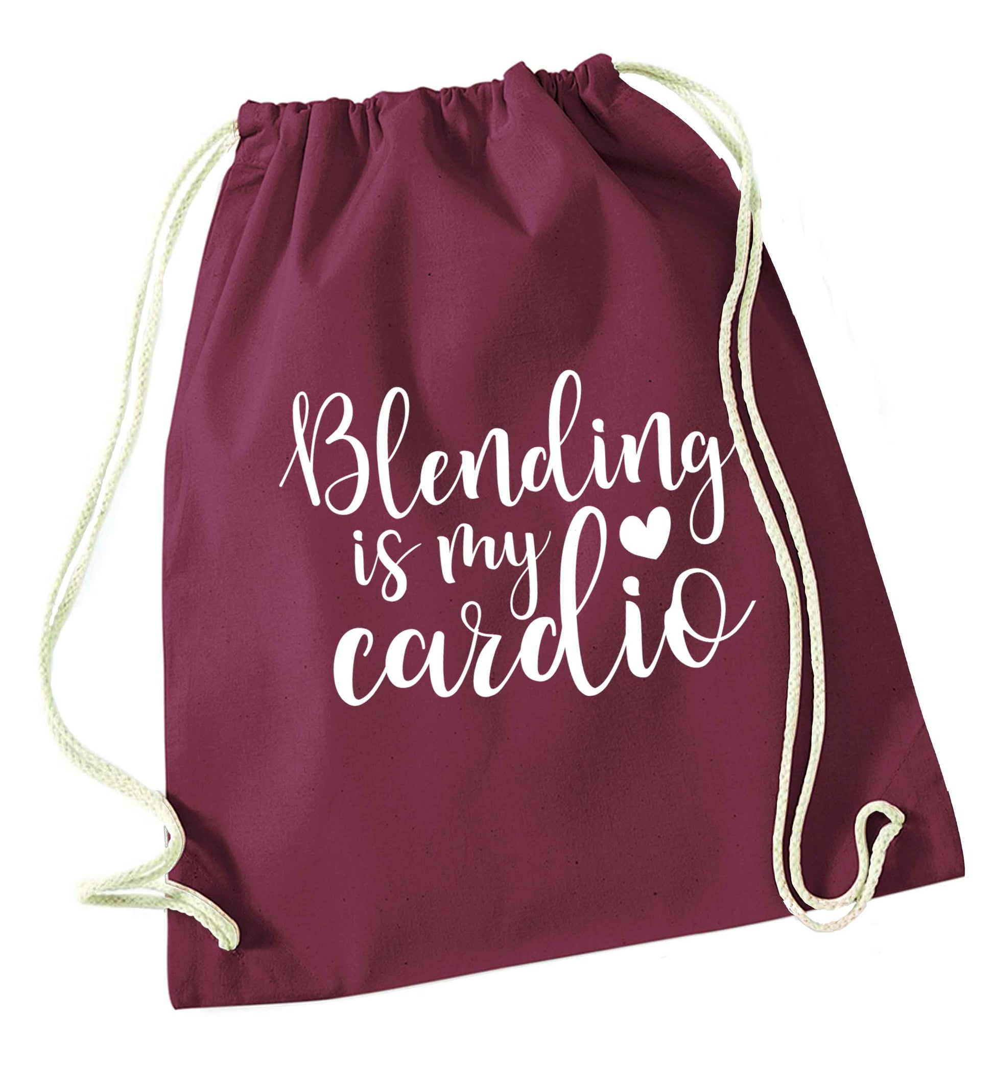 Blending is my cardio maroon drawstring bag