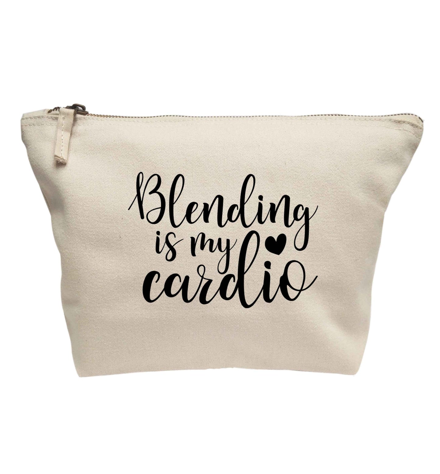 Blending is my cardio | Makeup / wash bag