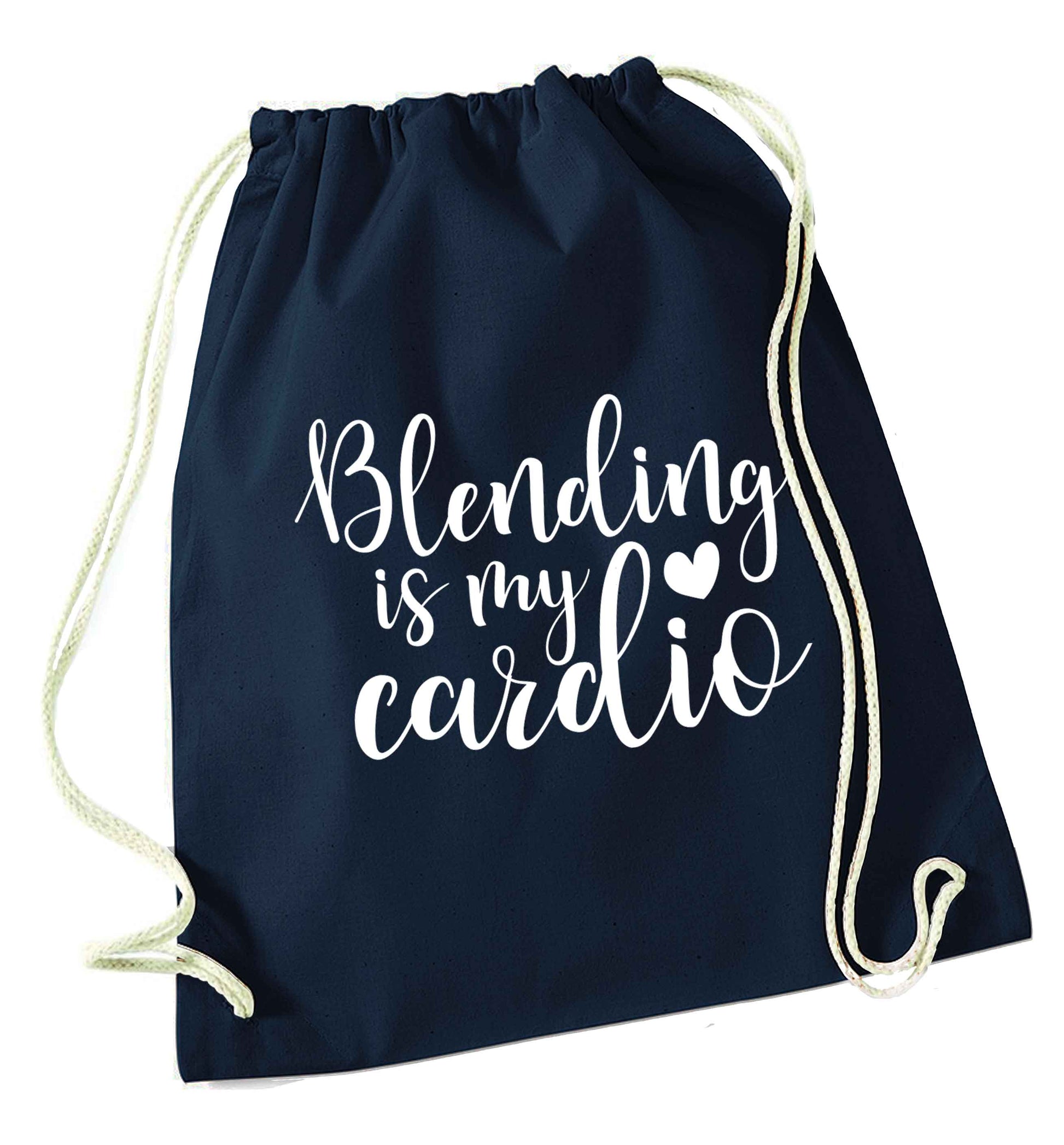 Blending is my cardio navy drawstring bag