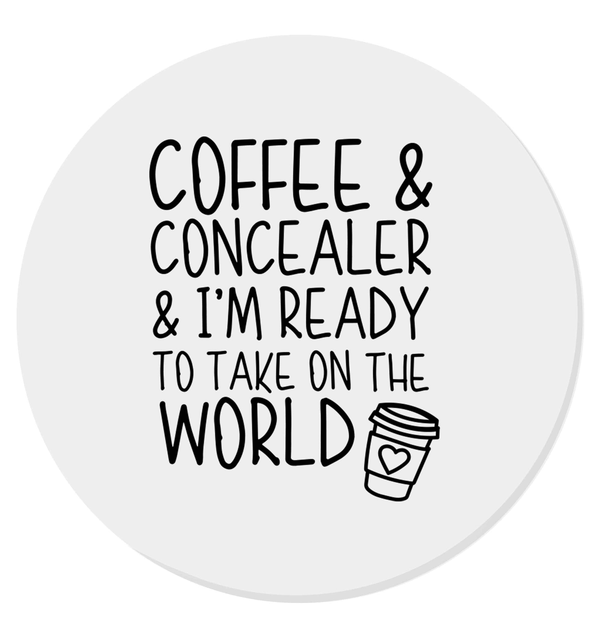 Coffee and concealer and I'm ready to take on the world | Magnet