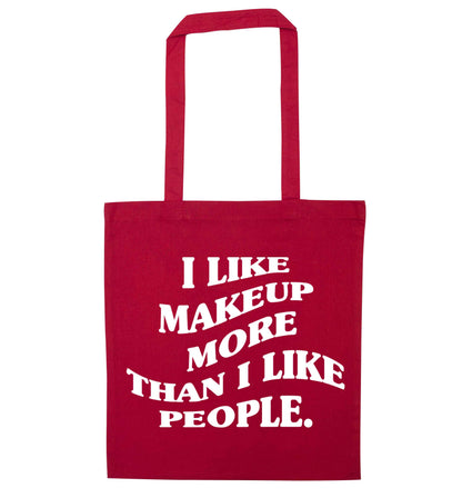 I like makeup more than people red tote bag