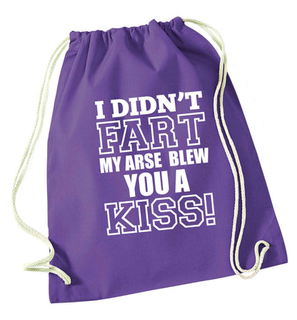 I didn't fart my arse blew you a kiss purple drawstring bag
