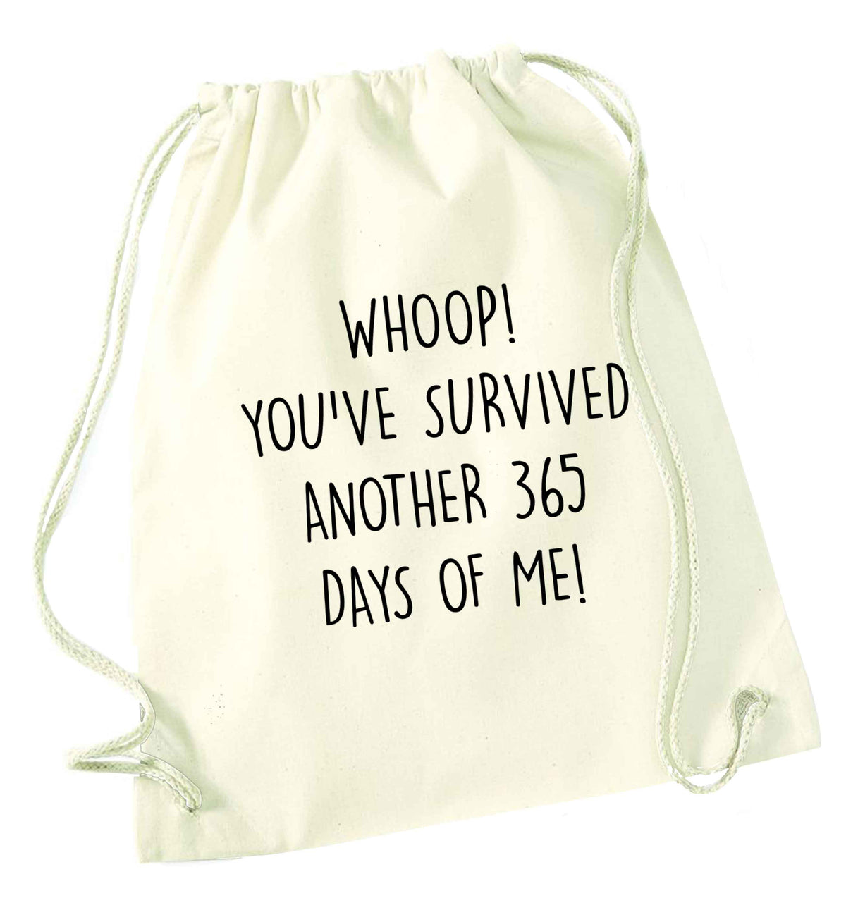 Whoop! You've survived another 365 days with me! natural drawstring bag