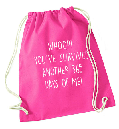 Whoop! You've survived another 365 days with me! pink drawstring bag