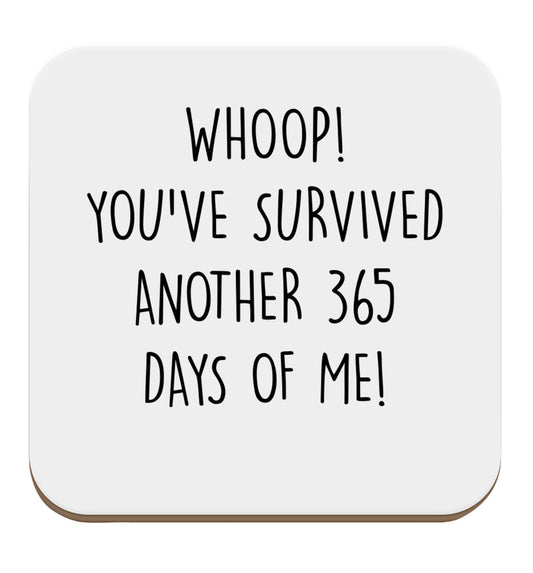 Whoop! You've survived another 365 days with me! set of four coasters