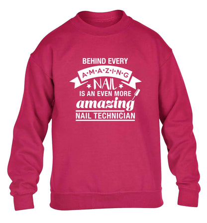 Behind every amazing nail is an even more amazing nail technician children's pink sweater 12-13 Years