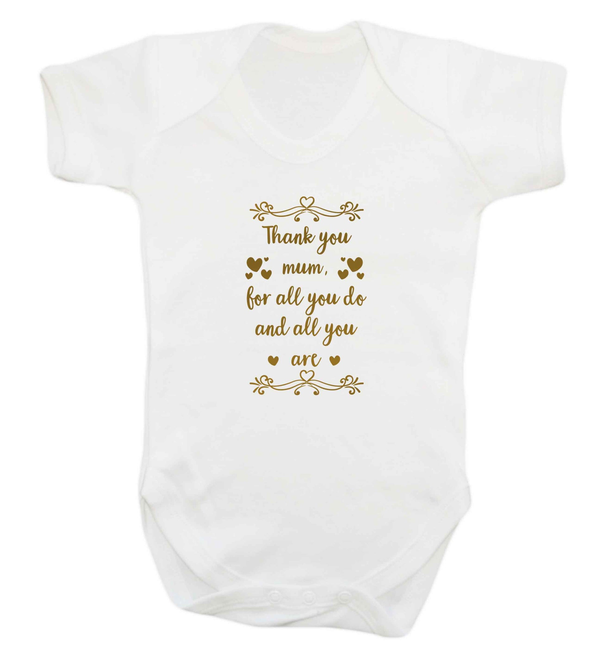 Gorgeous gifts for mums on mother's day! Thank you mum for all you do and all you are baby vest white 18-24 months