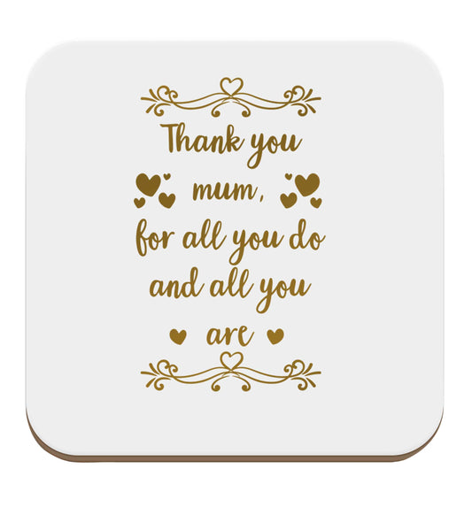 Gorgeous gifts for mums on mother's day! Thank you mum for all you do and all you are set of four coasters