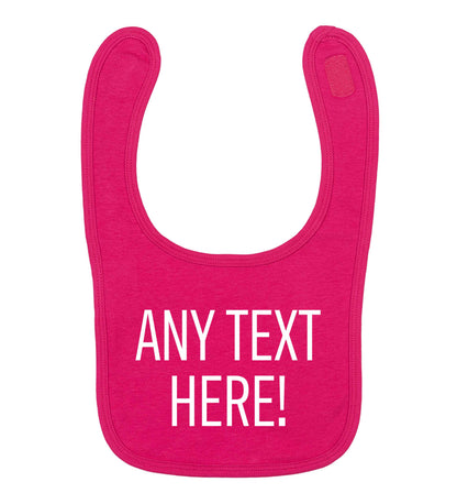 Any text here dark pink baby bib