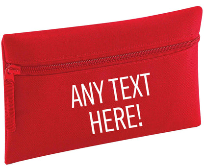 Custom order any text colour and font | Pencil Case