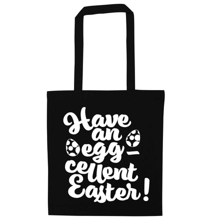 Have an eggcellent Easter black tote bag