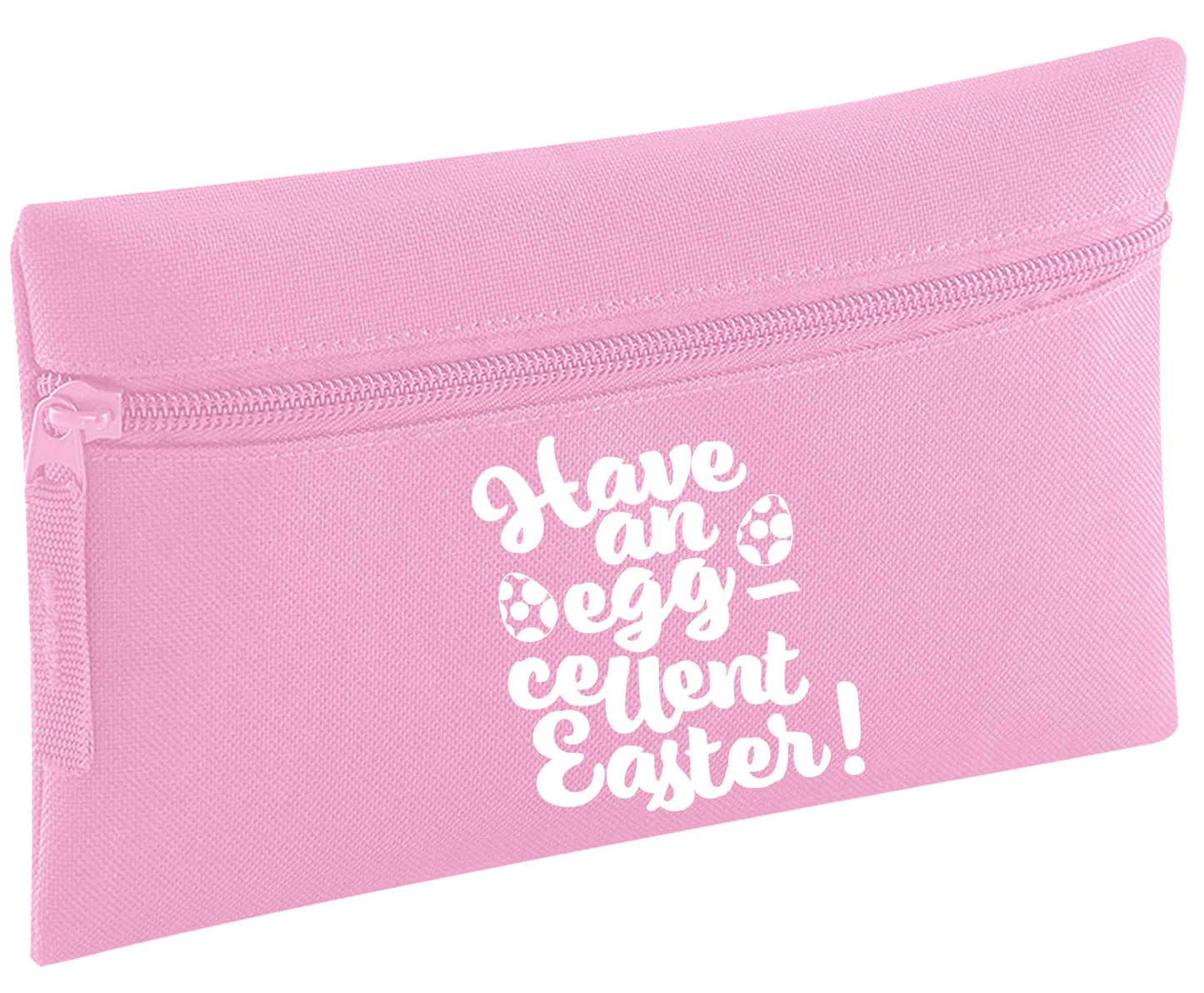 Have an eggcellent Easter | Pencil Case