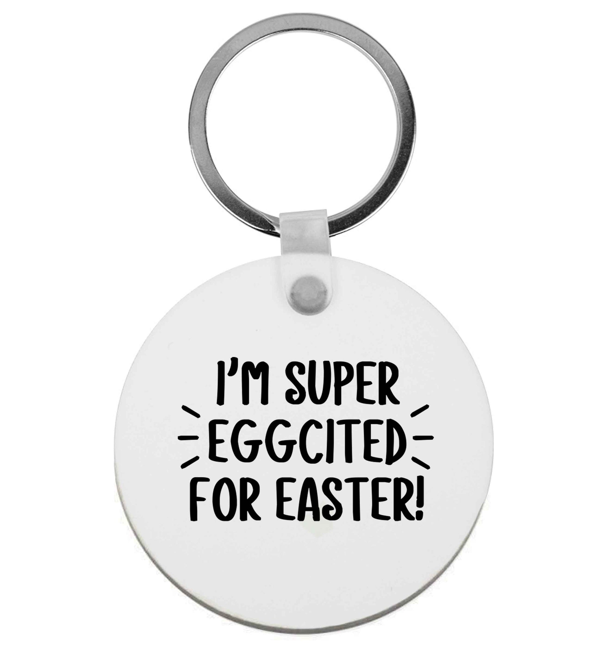 I'm super eggcited for Easter | Keyring
