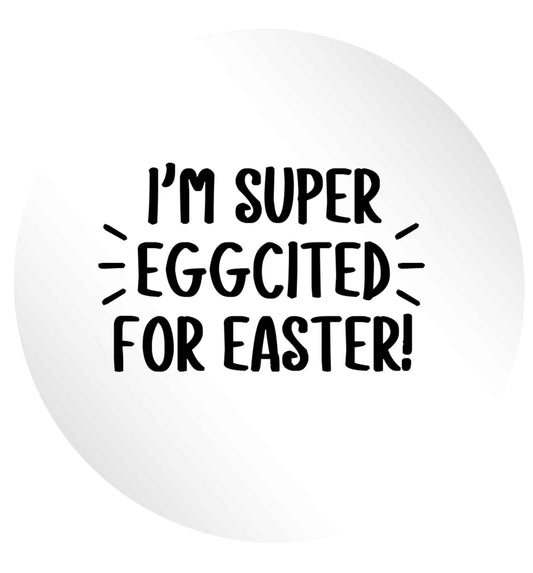 I'm super eggcited for Easter 24 @ 45mm matt circle stickers