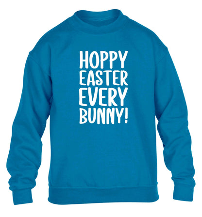 Hoppy Easter every bunny! children's blue sweater 12-13 Years