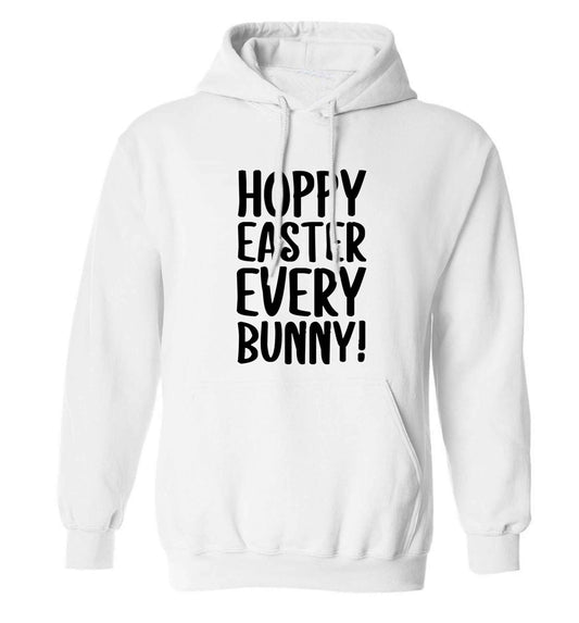 Hoppy Easter every bunny! adults unisex white hoodie 2XL