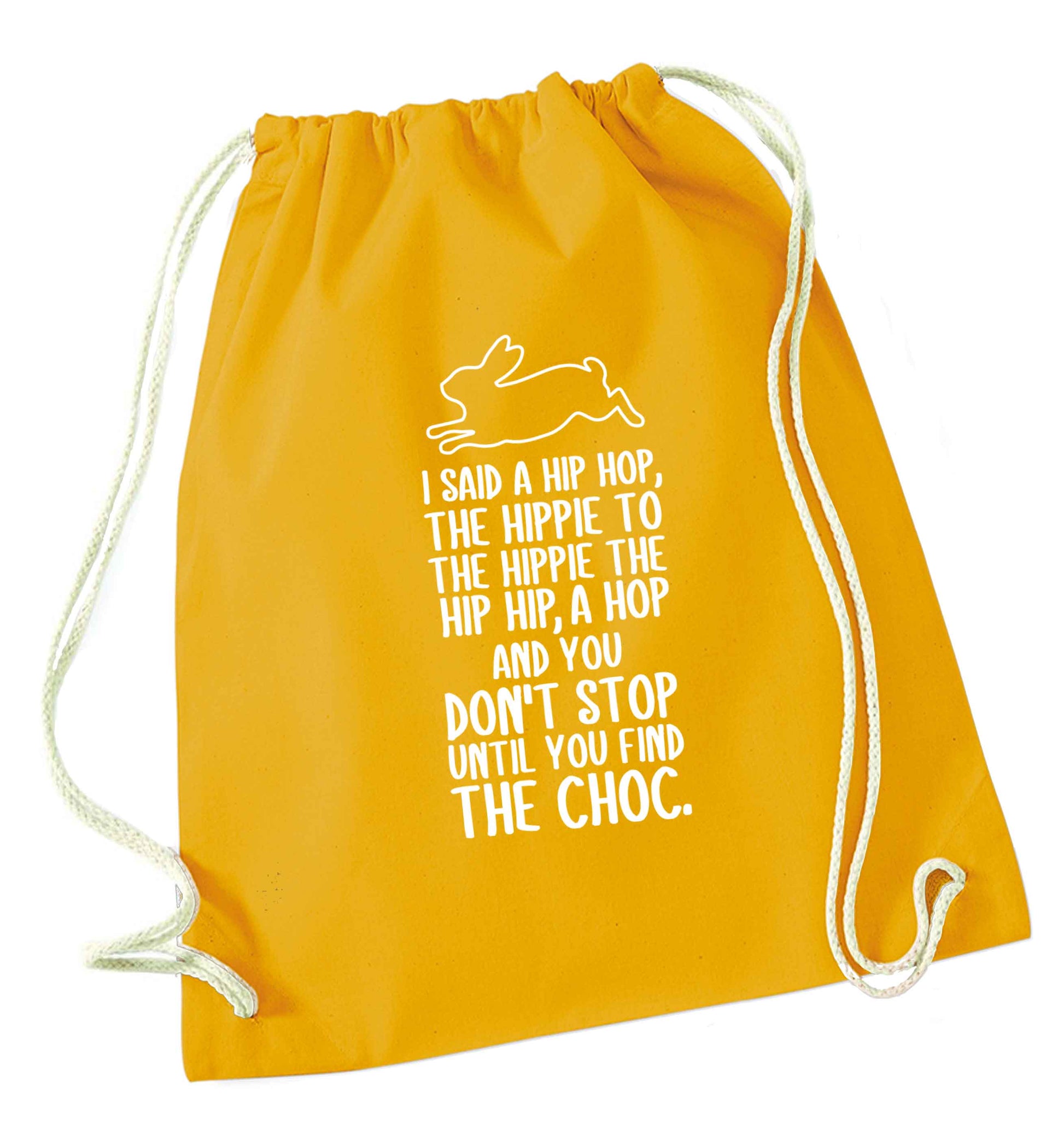 Don't stop until you find the choc mustard drawstring bag