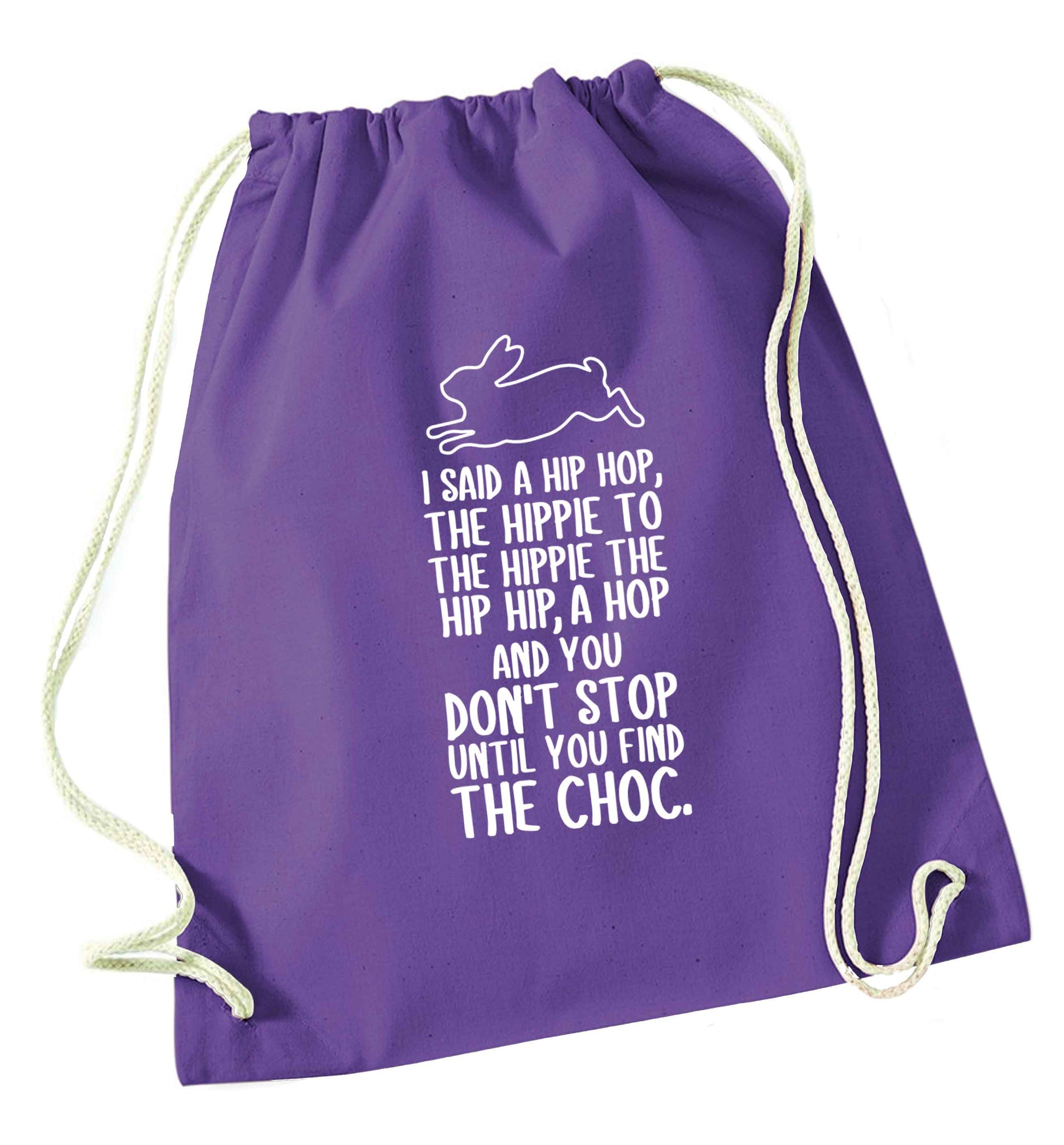 Don't stop until you find the choc purple drawstring bag