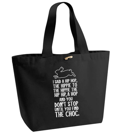 Don't stop until you find the choc organic cotton premium tote bag with wooden toggle in black