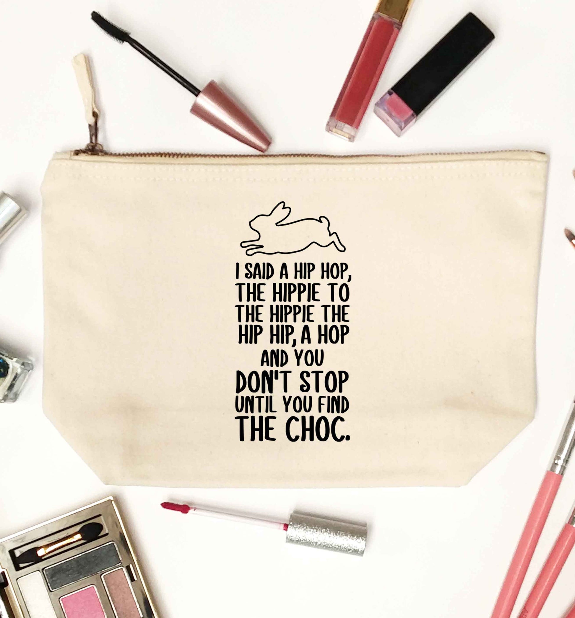 Don't stop until you find the choc natural makeup bag