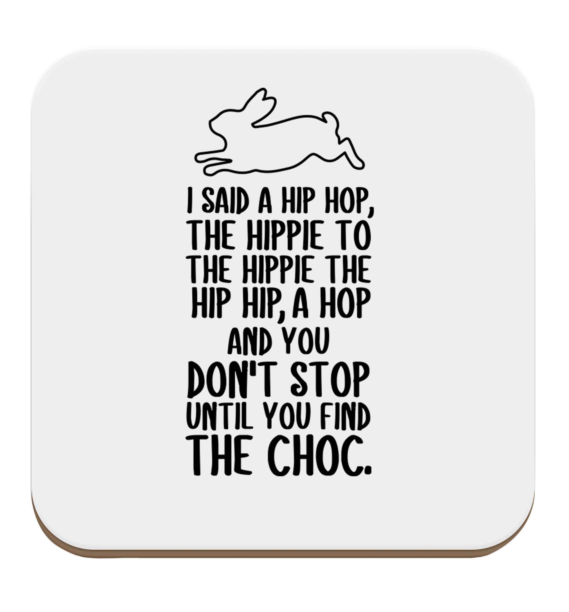 Don't stop until you find the choc set of four coasters