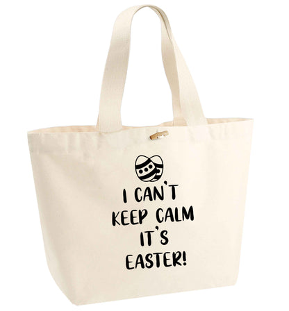 I can't keep calm it's Easter organic cotton premium tote bag with wooden toggle in natural