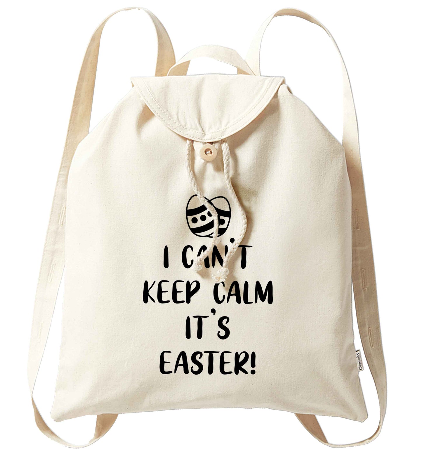 I can't keep calm it's Easter organic cotton backpack tote with wooden buttons in natural