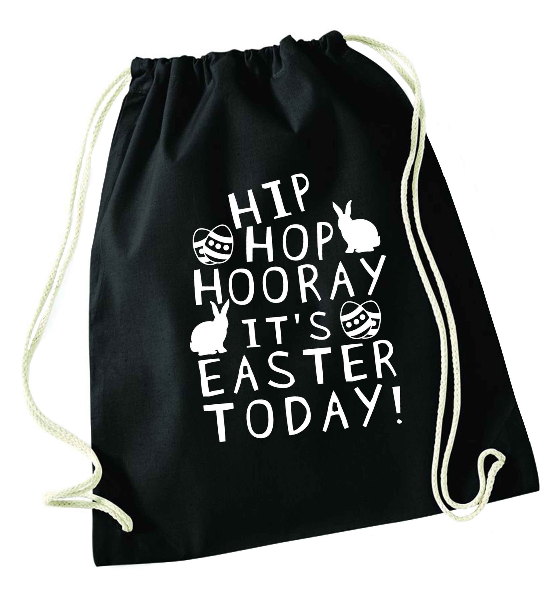 Hip hip hooray it's Easter today! black drawstring bag