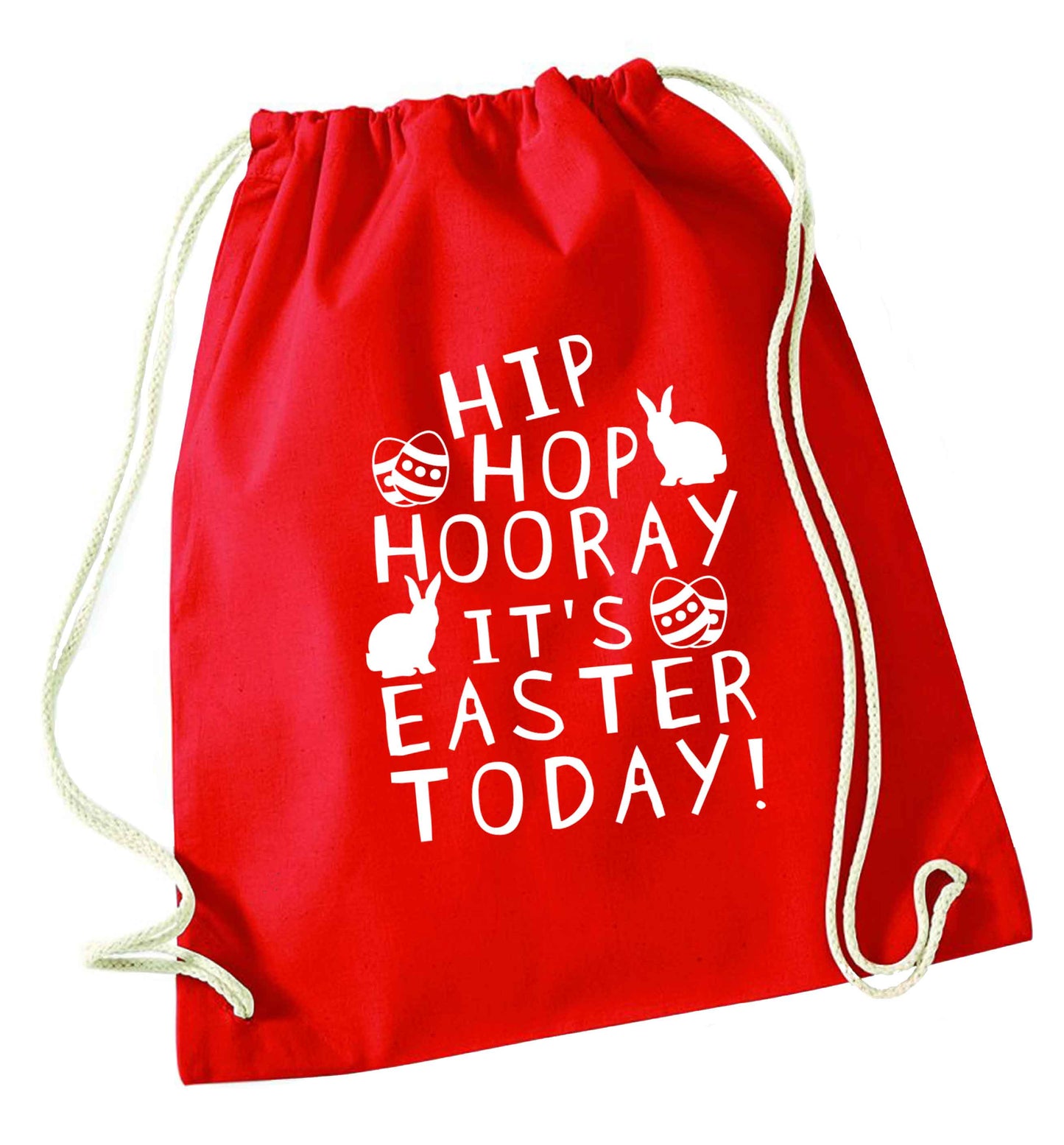 Hip hip hooray it's Easter today! red drawstring bag 