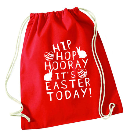 Hip hip hooray it's Easter today! red drawstring bag 