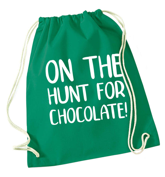 On the hunt for chocolate! green drawstring bag