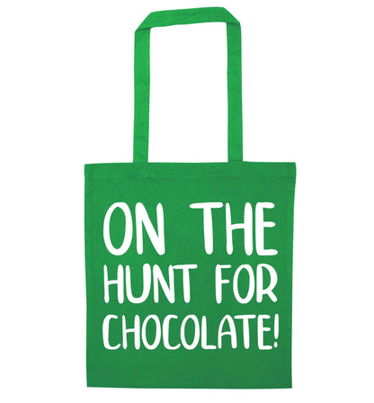 On the hunt for chocolate! green tote bag