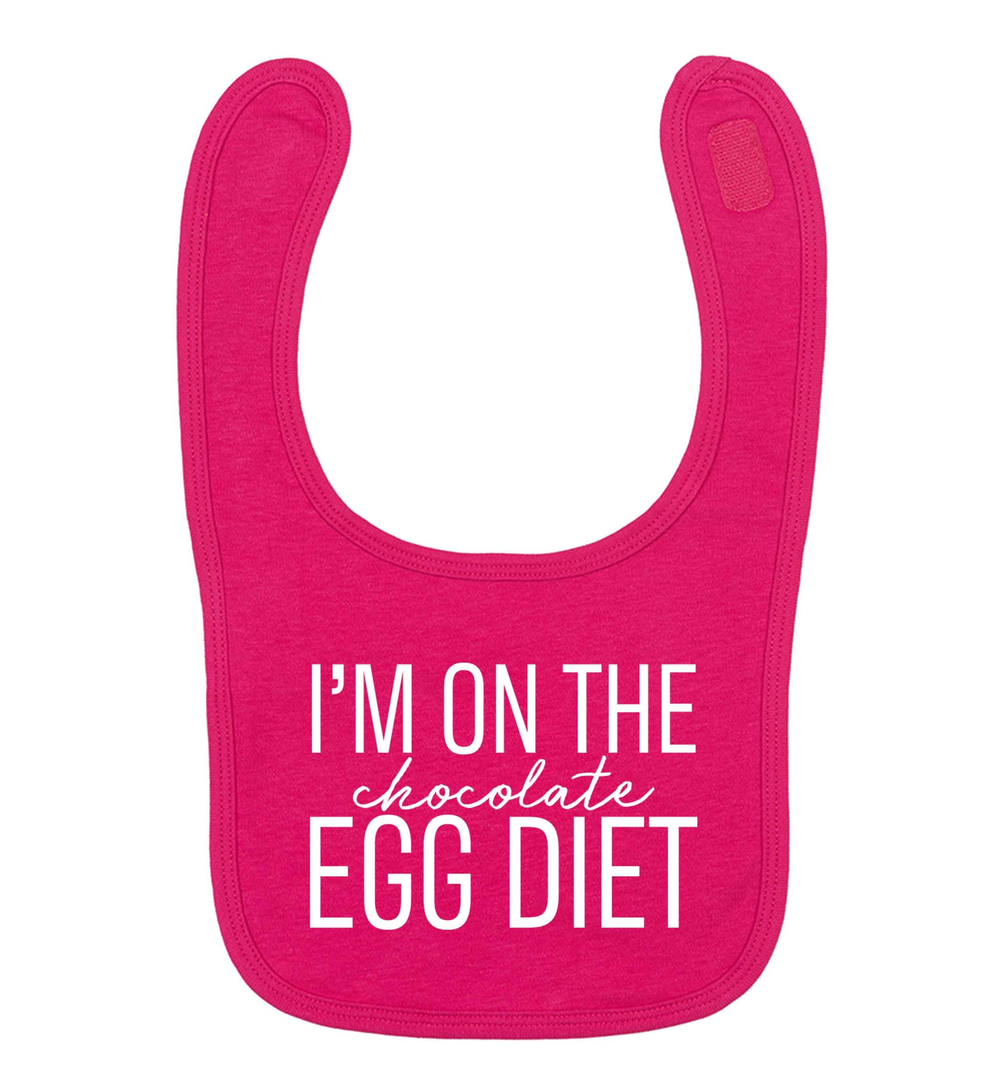 I'm on the chocolate egg diet dark pink baby bib