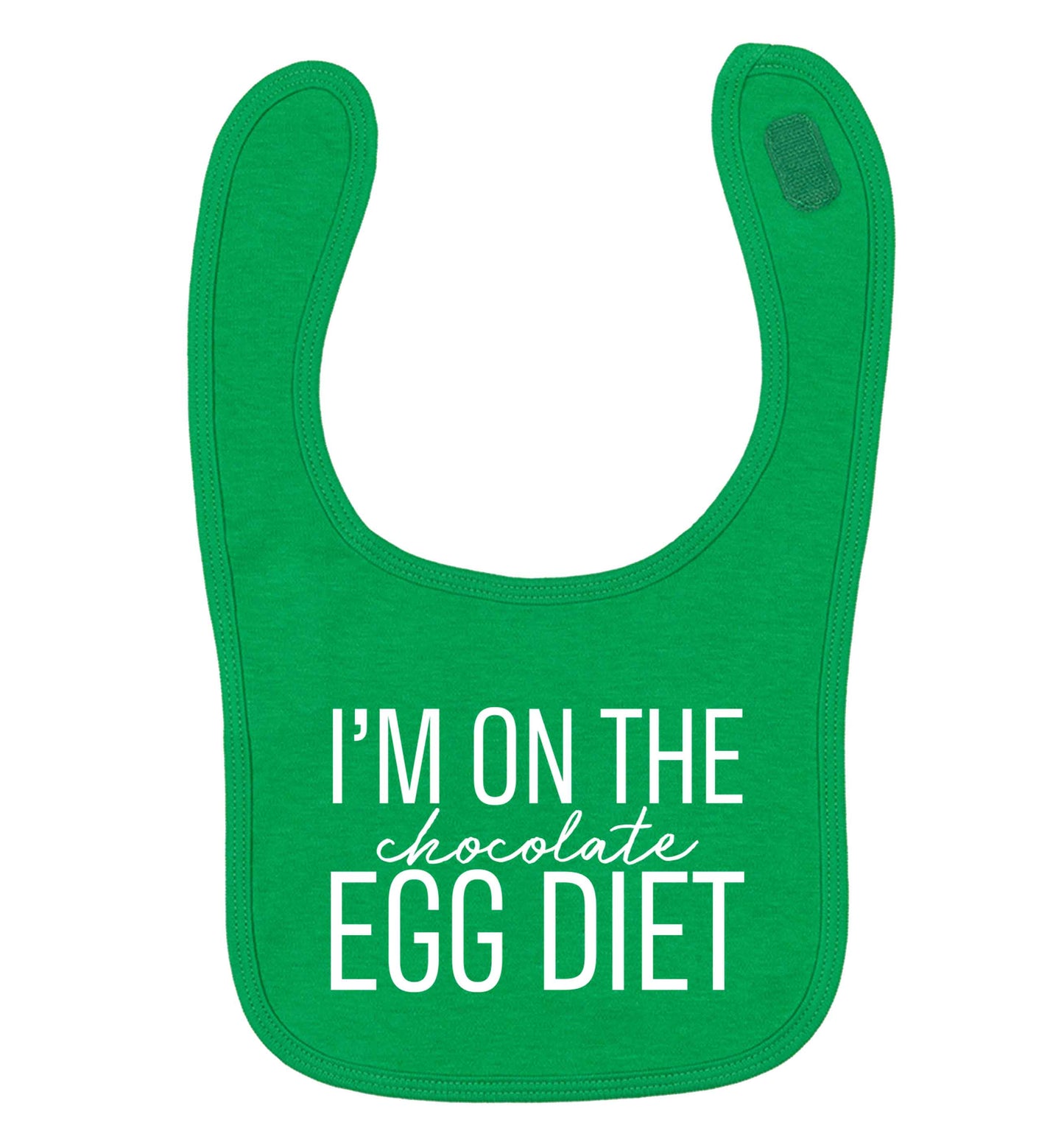 I'm on the chocolate egg diet green baby bib
